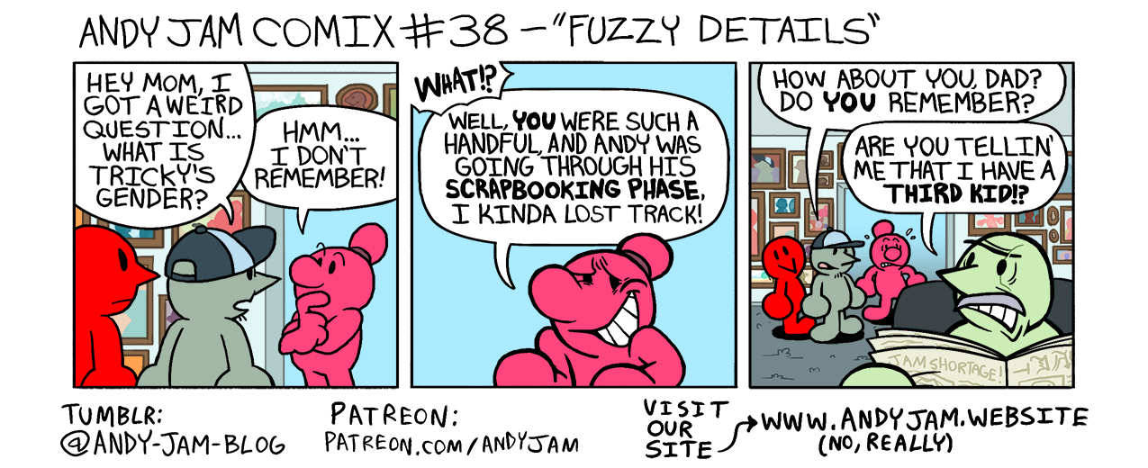 Andy Jam Comix #38 – “Fuzzy Details”