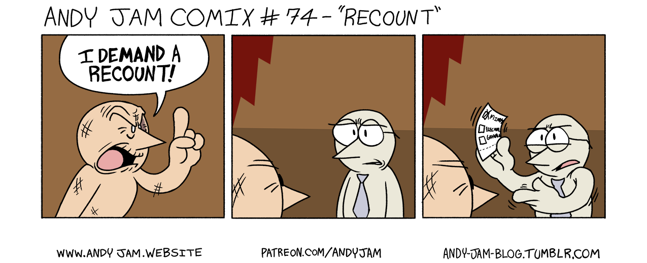 Andy Jam Comix #74 – ”Recount”