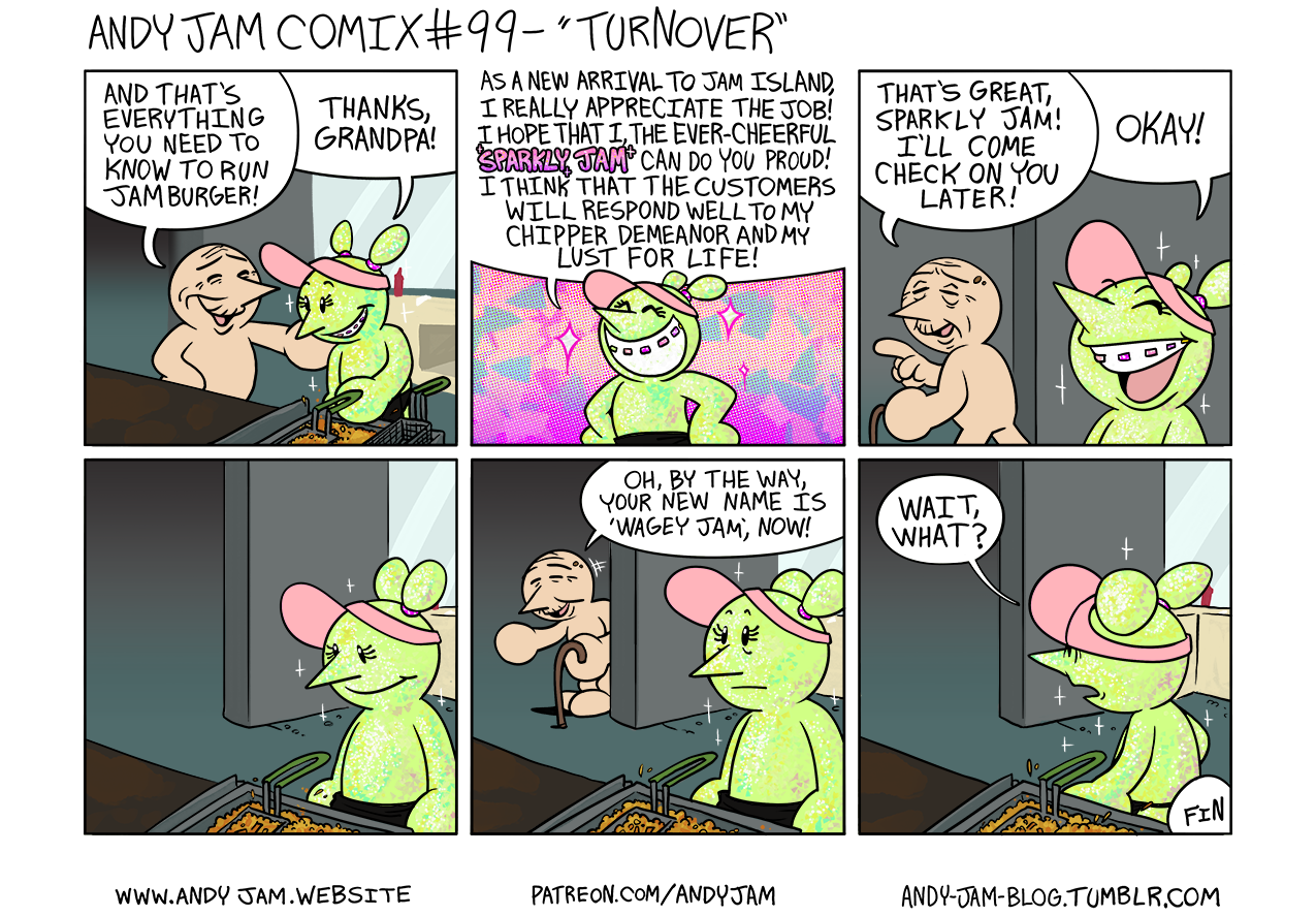 Andy Jam Comix #99 – “Turnover”