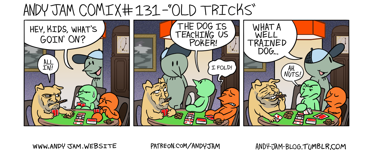 Andy Jam Comix #131 – “Old Tricks”