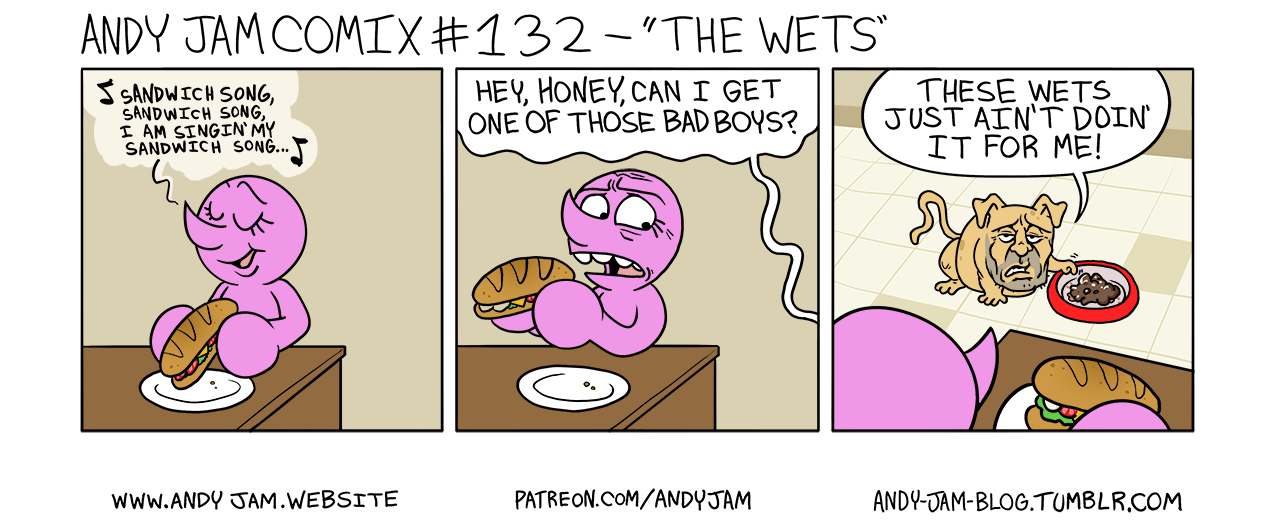 Andy Jam Comix #132 – “The Wets”